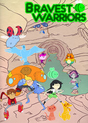 Bravest Warriors Poster