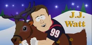 J.J. Watt in the Washington R*******: Go Fuck Yourself Holiday Special promo.
