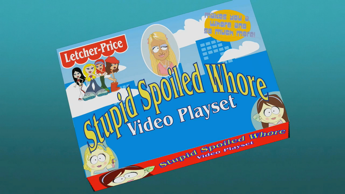 Stupid Spoiled Whore Video Playset (Object) | South Park Archives | Fandom