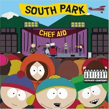 Chef Aid The South Park Album サウスパーク アーカイブス Wiki Fandom