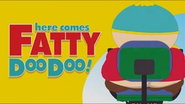 Fatty doo doo 1