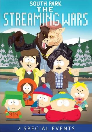 South Park - SOUTH PARK THE STREAMING WARS Part 2, now streaming