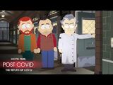 "SOUTH PARK- POST COVID- THE RETURN OF COVID" Promo