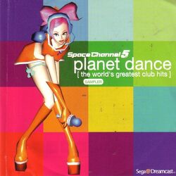 Cover of Space Channel 5 Planet Dance -The Worlds Greatest Club Hits- Sampler