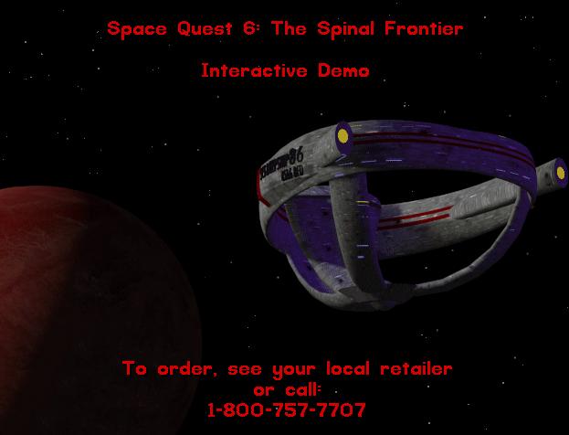 Space Quest 6: The Spinal Frontier Interactive Demo | Space Space Quest 6: The Spinal Frontier Interactive Demo | Space