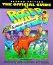 The Official Guide To Roger Wilco's Space Adventures