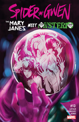 Spider-Gwen Vol 2 #13 "Las Mary Jane en... la noche de los misterios vivientes"