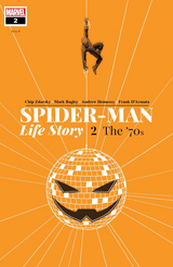 Spider-Man: Life Story Vol 1 2