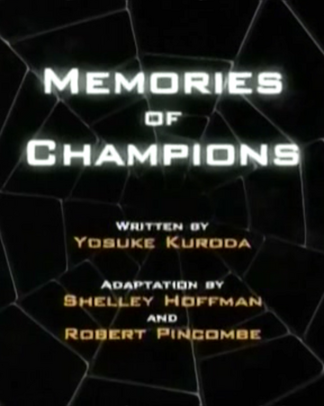 Memories Champions | Spider Rider Fandom
