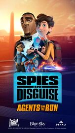 Spies in Disguise: Agents on the Run