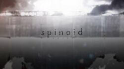 Spinoid_001「邂逅」