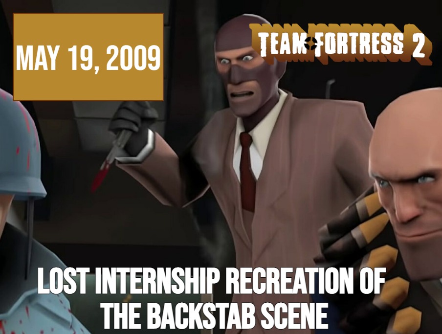 Team Fortress 2 Lost Internship Recreation Of The Backstab Scene Spinpasta Wiki Fandom