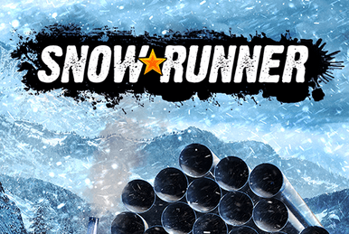 SnowRunner - Season 6: Haul & Hustle