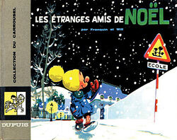 Etranges amis noel