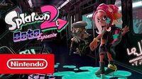 Splatoon 2- Octo Expansion – Trailer (Nintendo Switch)