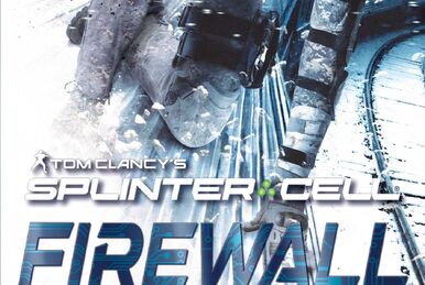 Tom Clancy's Splinter Cell: Firewall