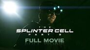 The Splinter Cell Part 2 (Live-Action Splinter Cell Movie Fanfilm)