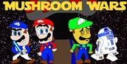 Mushroom War by LuigiBroZ.jpg (211 KB) R2-D2 on the very right side of a drawn artwork of the Mushroom Wars series.