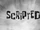 Scripted!