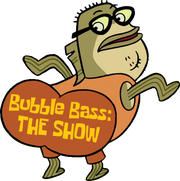 Bubble Bass The Show logo