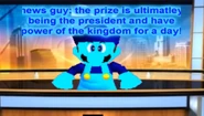 PhaZon as a newscaster in President Toad Washington.