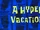 A Hyper Vacation