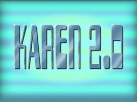 Karen 2.0
