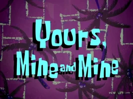 YoursMineandMineTitle