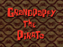 Grandpappy the Pirate title card