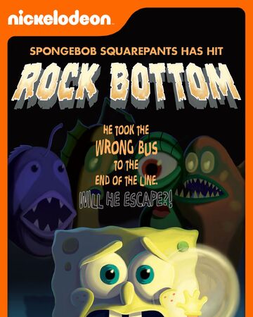 Spongebob Squarepants Has Hit Rock Bottom Encyclopedia Spongebobia Fandom Spongebob Squarepants Has Hit Rock Bottom Encyclopedia Spongebobia Fandom
