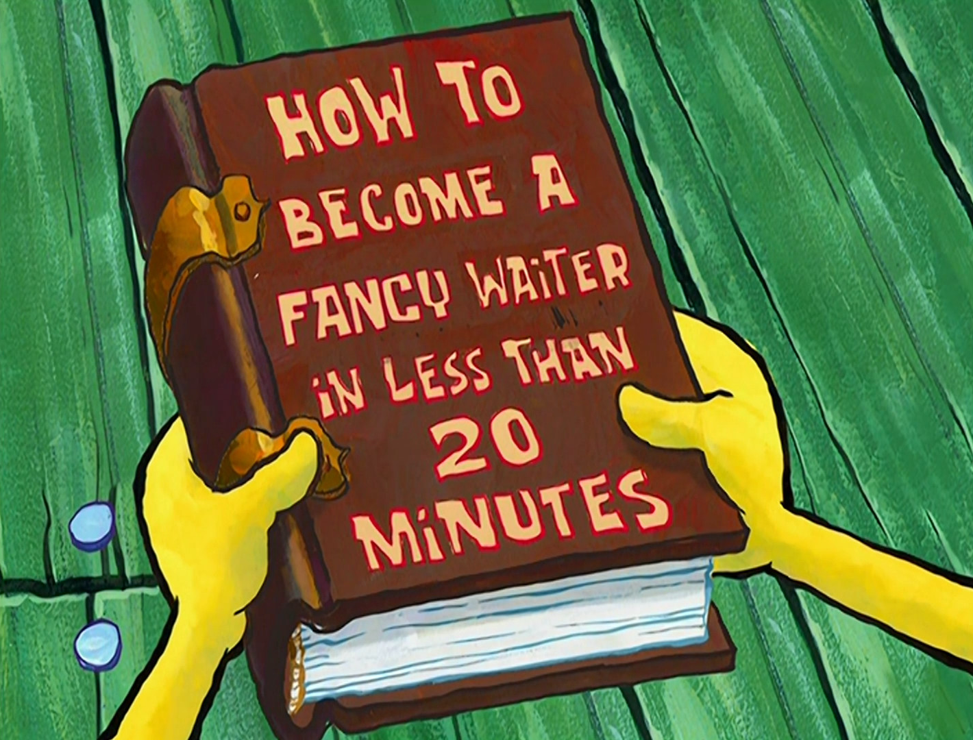 How To Become A Fancy Waiter In Less Than 20 Minutes | Encyclopedia  Spongebobia | Fandom