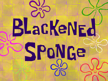Blackened Sponge | Encyclopedia SpongeBobia | Fandom