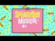 The SpongeBob Musical Live On Stage Sing-A-Long Promo 2