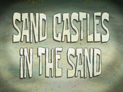 Sand Castles in the Sand title card