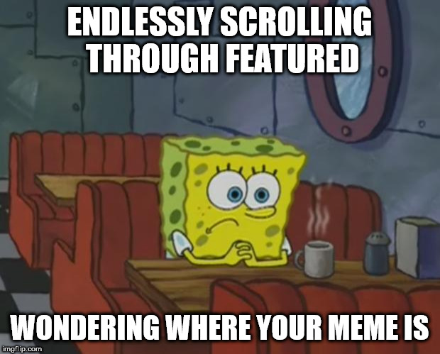 Image tagged in memes,imagination spongebob,sad face - Imgflip