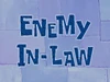 Enemy In-Law title card