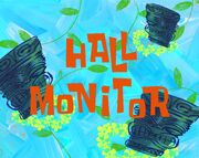 Hall Monitor title card