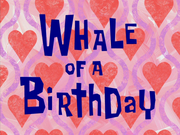 Whale of a Birthday title card