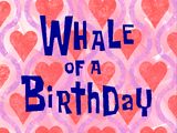 Whale of a Birthday/transcript