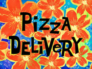 Pizza Delivery title card
