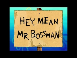 SpongeBob SquarePants - Hey, Mean Mr Bossman (Instrumental version)