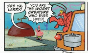 You are the worst creature who ever lived! meme