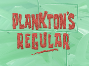 Plankton's Regular title card