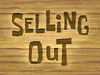 Selling Out title card