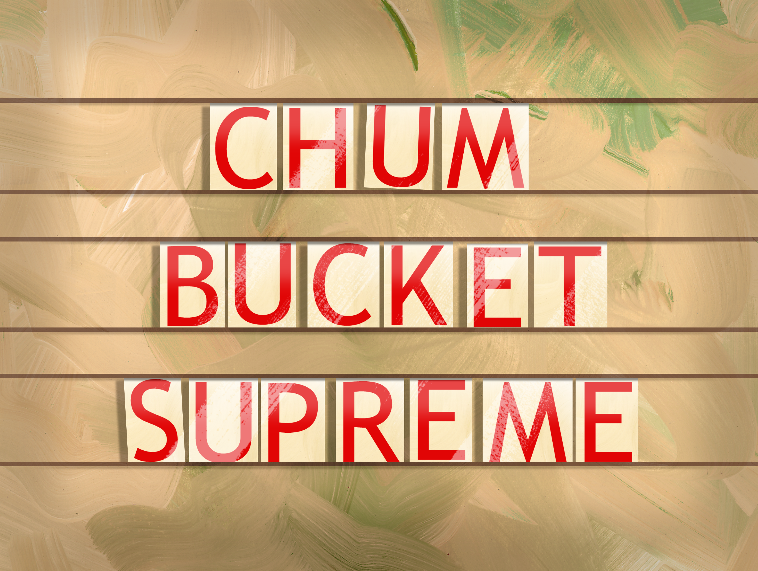 Chum Bucket Supreme Transcript Encyclopedia Spongebobia Fandom