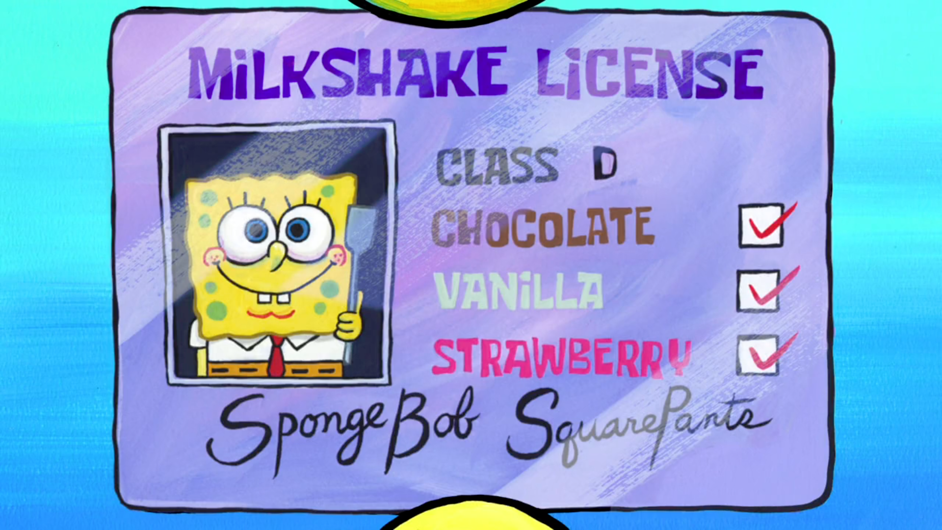 SpongeBob's milkshake license.