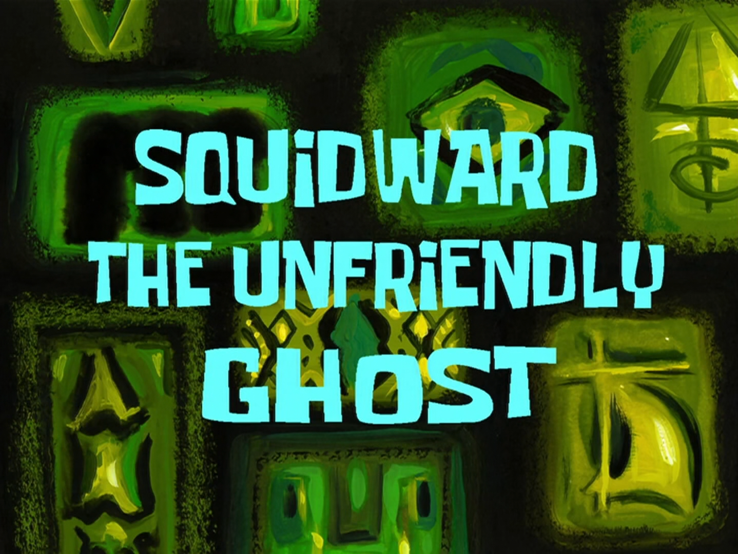 spongebob squarepants squidward the unfriendly ghost