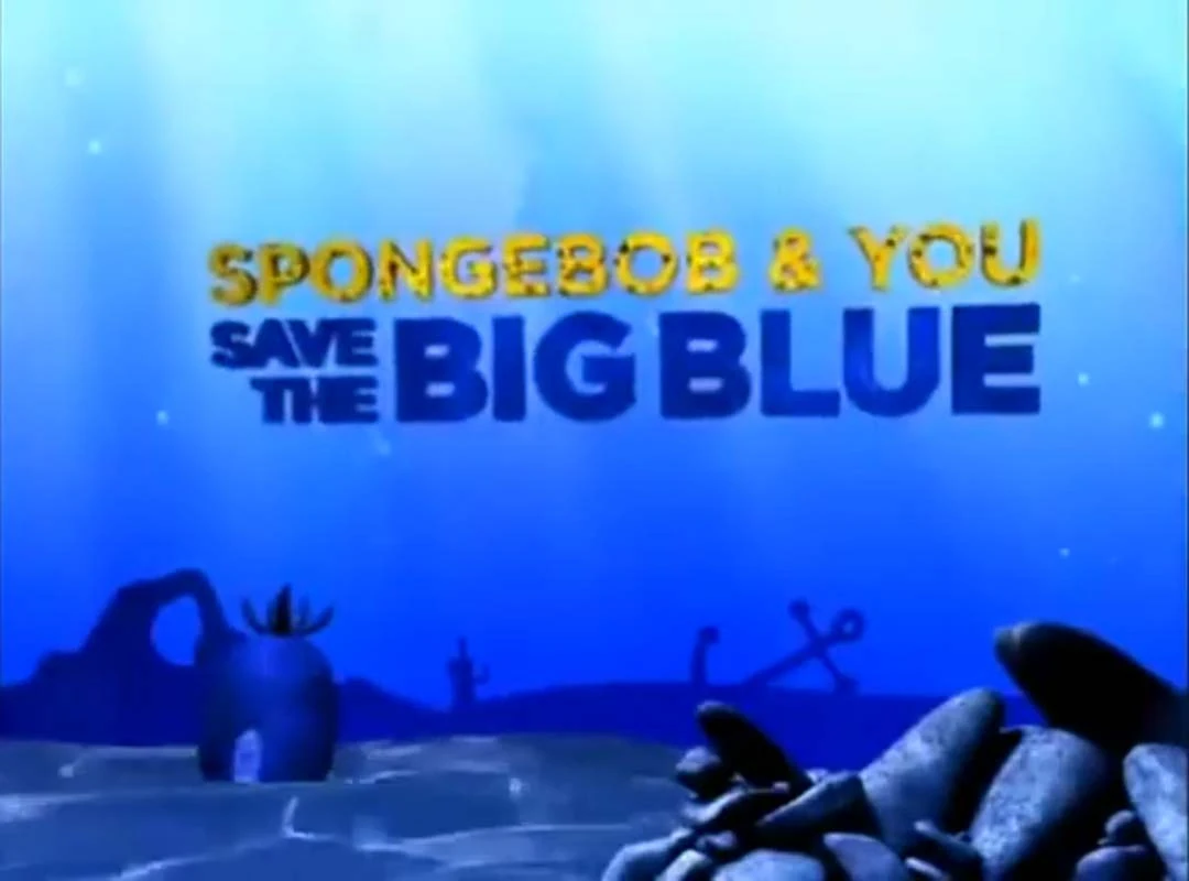 SpongeBob & You Save the Big Blue Encyclopedia SpongeBobia Fandom