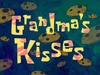 Grandma's Kisses title card