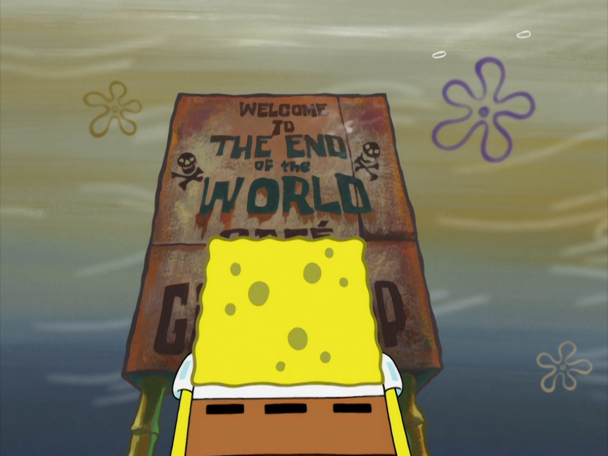 The End of the World/gallery Encyclopedia SpongeBobia Fandom